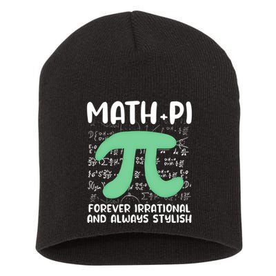 Math Lover Joke Irrational Pi Symbol Pi Day Funny Math Gift Short Acrylic Beanie