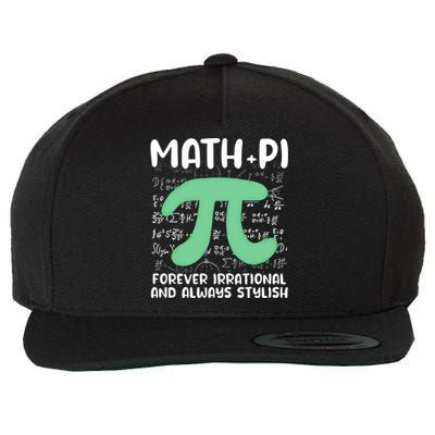 Math Lover Joke Irrational Pi Symbol Pi Day Funny Math Gift Wool Snapback Cap