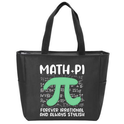 Math Lover Joke Irrational Pi Symbol Pi Day Funny Math Gift Zip Tote Bag