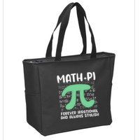 Math Lover Joke Irrational Pi Symbol Pi Day Funny Math Gift Zip Tote Bag