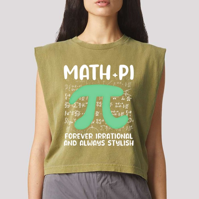 Math Lover Joke Irrational Pi Symbol Pi Day Funny Math Gift Garment-Dyed Women's Muscle Tee