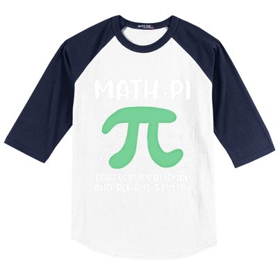 Math Lover Joke Irrational Pi Symbol Pi Day Funny Math Gift Baseball Sleeve Shirt