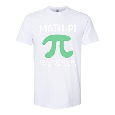 Math Lover Joke Irrational Pi Symbol Pi Day Funny Math Gift Softstyle® CVC T-Shirt