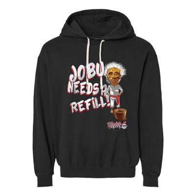 Major League Jobu Needs A Refill Garment-Dyed Fleece Hoodie