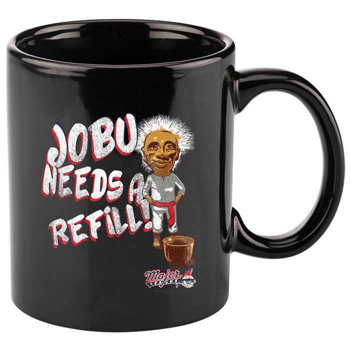 Major League Jobu Needs A Refill 11oz C Handle Ceramic Mug