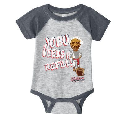 Major League Jobu Needs A Refill Infant Baby Jersey Bodysuit