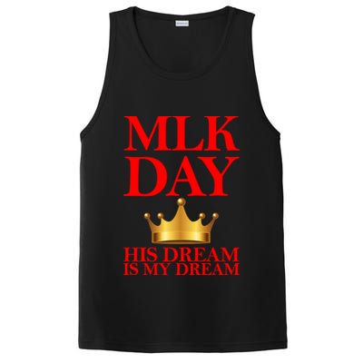MLK Day His Dream Is My Dream PosiCharge Competitor Tank