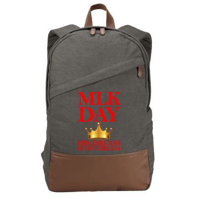 MLK Day His Dream Is My Dream Cotton Canvas Backpack