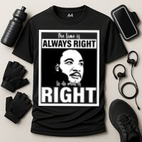 MLK Do What Is Right Martin Luther King Quote Cooling Performance Crew T-Shirt