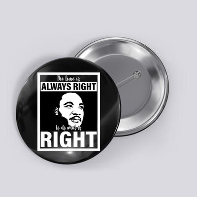 MLK Do What Is Right Martin Luther King Quote Button