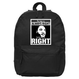 MLK Do What Is Right Martin Luther King Quote 16 in Basic Backpack