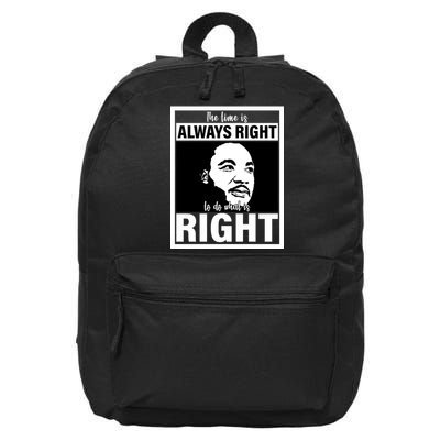 MLK Do What Is Right Martin Luther King Quote 16 in Basic Backpack