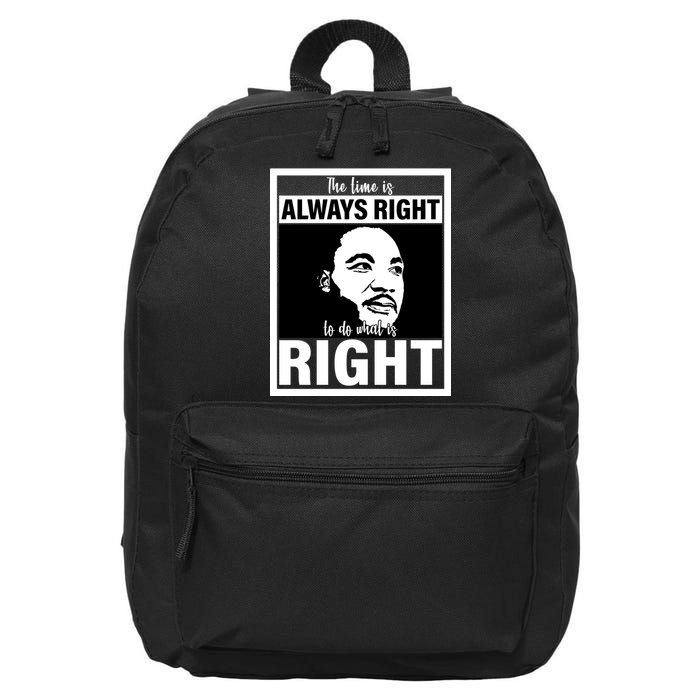 MLK Do What Is Right Martin Luther King Quote 16 in Basic Backpack