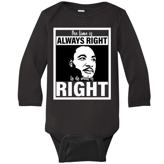 MLK Do What Is Right Martin Luther King Quote Baby Long Sleeve Bodysuit