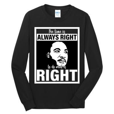 MLK Do What Is Right Martin Luther King Quote Tall Long Sleeve T-Shirt