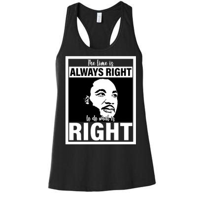 MLK Do What Is Right Martin Luther King Quote Women's Racerback Tank