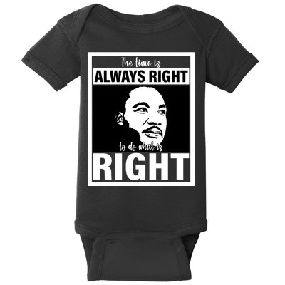 MLK Do What Is Right Martin Luther King Quote Baby Bodysuit