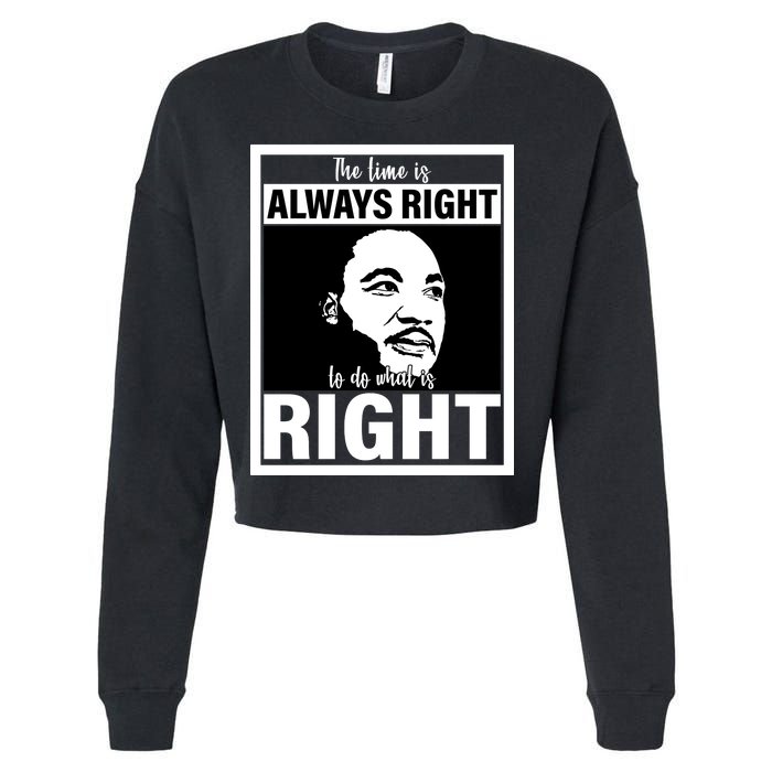 MLK Do What Is Right Martin Luther King Quote Cropped Pullover Crew