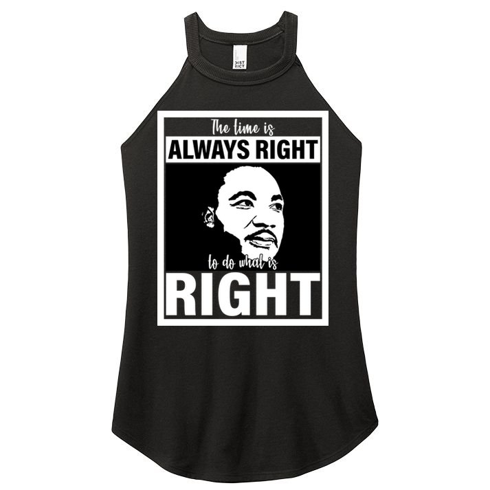 MLK Do What Is Right Martin Luther King Quote Women's Perfect Tri Rocker Tank