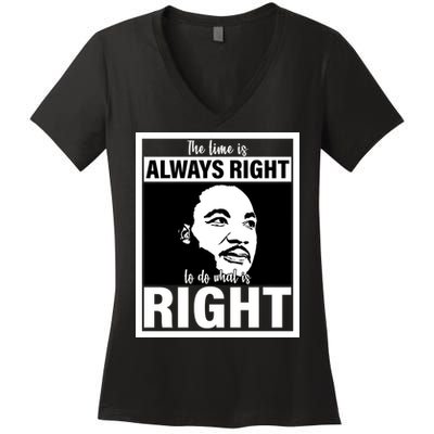 MLK Do What Is Right Martin Luther King Quote Women's V-Neck T-Shirt