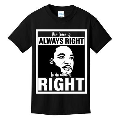 MLK Do What Is Right Martin Luther King Quote Kids T-Shirt