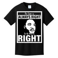 MLK Do What Is Right Martin Luther King Quote Kids T-Shirt