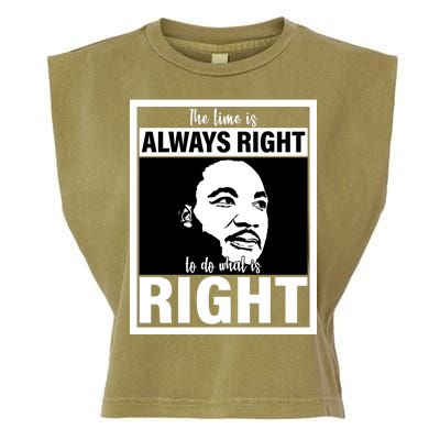 MLK Do What Is Right Martin Luther King Quote Garment-Dyed Women's Muscle Tee