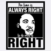 MLK Do What Is Right Martin Luther King Quote Garment-Dyed Sweatshirt