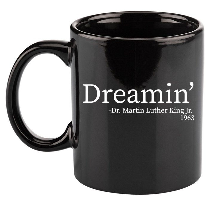 MLK Dreamin' Dr. Martin Luther King Jr. 11oz C Handle Ceramic Mug