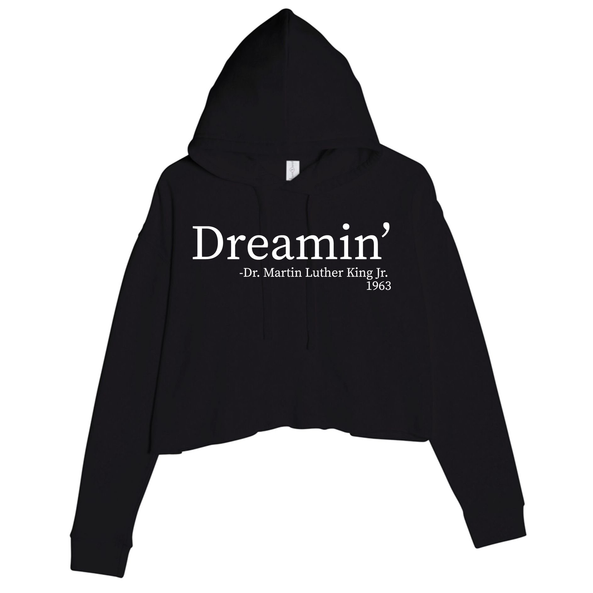 MLK Dreamin' Dr. Martin Luther King Jr. Crop Fleece Hoodie