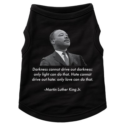 MLK Quote Martin Luther King Jr. Doggie Tank