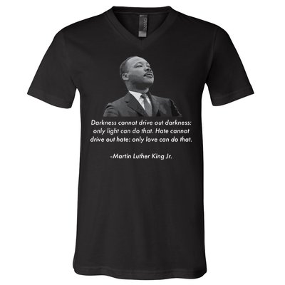 MLK Quote Martin Luther King Jr. V-Neck T-Shirt