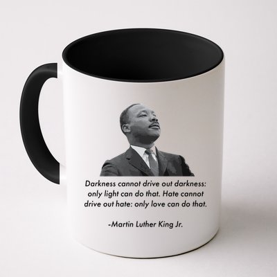 MLK Quote Martin Luther King Jr. Mug