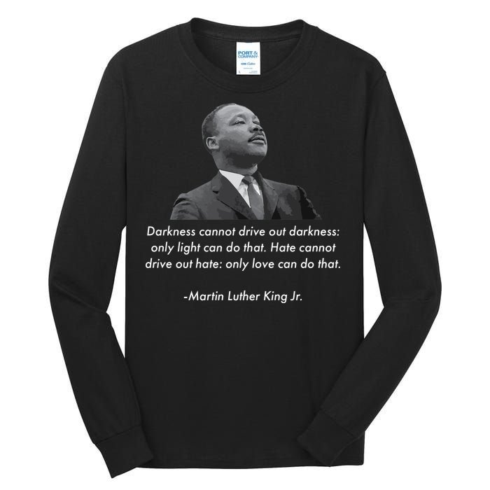 MLK Quote Martin Luther King Jr. Tall Long Sleeve T-Shirt