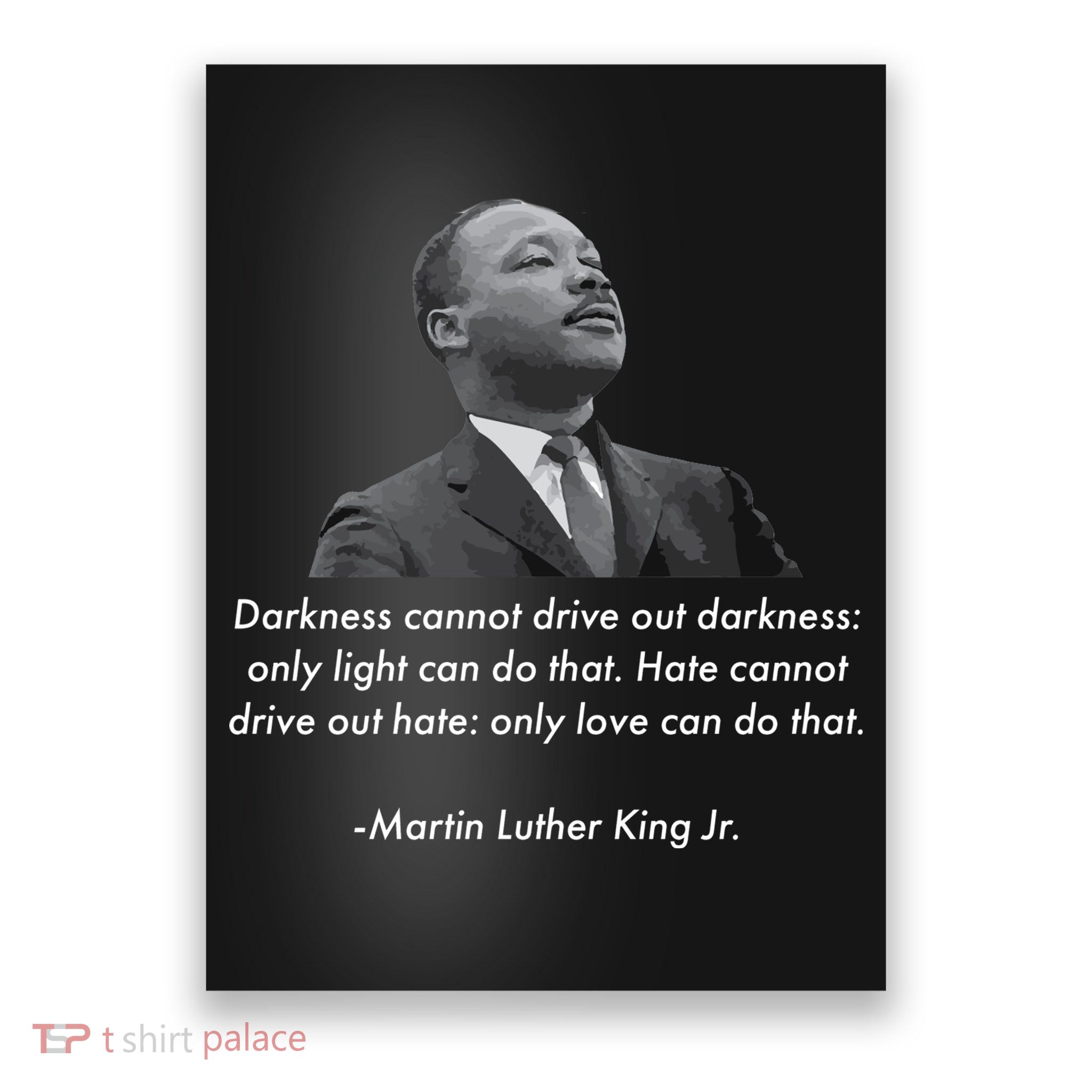 MLK Quote Martin Luther King Jr. Poster