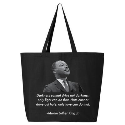 MLK Quote Martin Luther King Jr. 25L Jumbo Tote