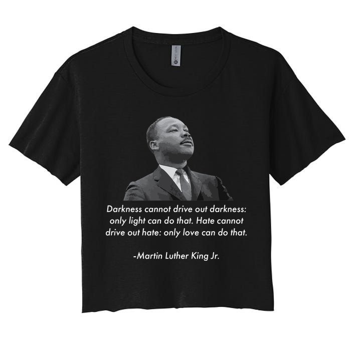MLK Quote Martin Luther King Jr. Women's Crop Top Tee