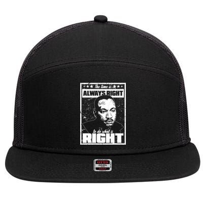 MLK The Time is Always Right to Do What is Right 7 Panel Mesh Trucker Snapback Hat