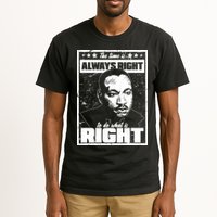 MLK The Time is Always Right to Do What is Right Tall T-Shirt