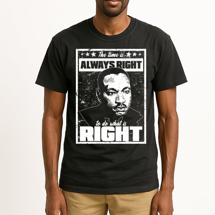 MLK The Time is Always Right to Do What is Right Tall T-Shirt