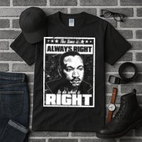 MLK The Time is Always Right to Do What is Right Tall T-Shirt