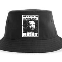 MLK The Time is Always Right to Do What is Right Sustainable Bucket Hat