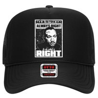 MLK The Time is Always Right to Do What is Right Trucker Hat