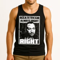 MLK The Time is Always Right to Do What is Right Tank Top