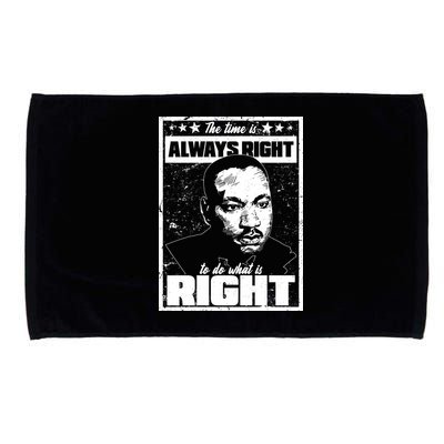 MLK The Time is Always Right to Do What is Right Microfiber Hand Towel