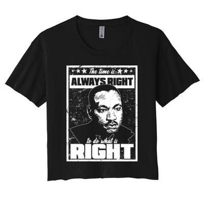 MLK The Time is Always Right to Do What is Right Crop Top