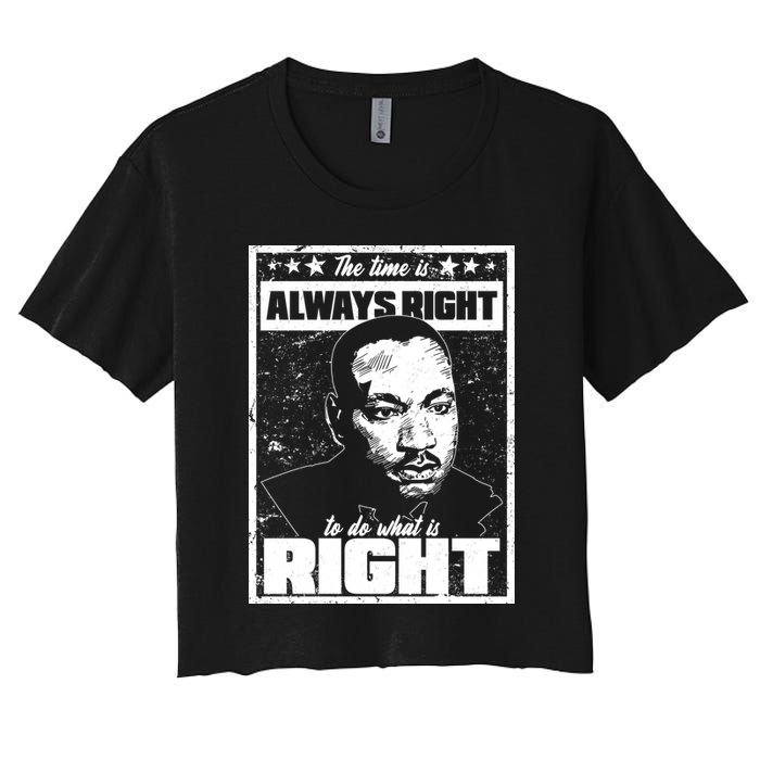 MLK The Time is Always Right to Do What is Right Crop Top