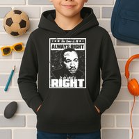 MLK The Time is Always Right to Do What is Right Kids Hoodie