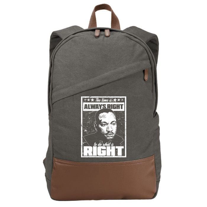 MLK The Time is Always Right to Do What is Right Cotton Canvas Backpack