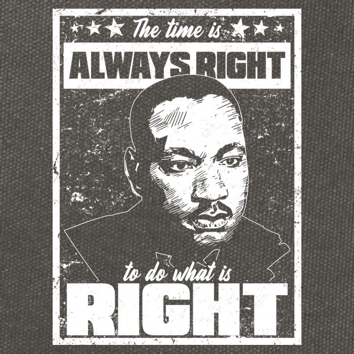 MLK The Time is Always Right to Do What is Right Cotton Canvas Backpack